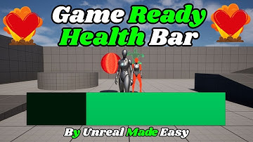 Game Ready Health Bar in Unreal Engine 5 – Easy Blueprint Setup