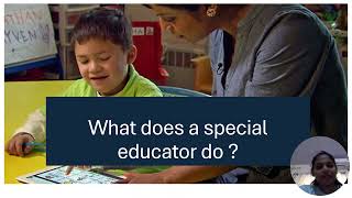 What Does a Special Educator Do? A Guide for Parents”
