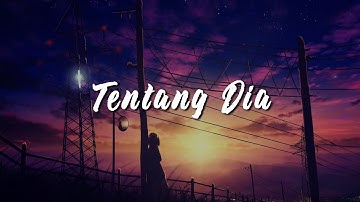 Budi Doremi & Ashilla - Tentang Dia (Lirik)