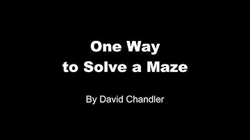 Solving a Maze