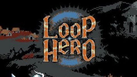 Loop Hero Demo Playthrough - First Impressions
