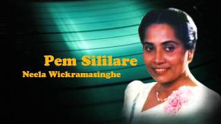 Pem Sililare Thun Sitha - Neela Wickramasinghe
