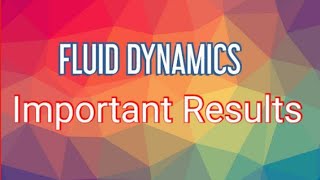 PG / POLYTECHNIC TRB / GATE / NET/ SET -  MATHS -  FLUID DYNAMICS - IMPORTANT RESULTS