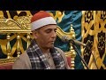 ٢ القارئ الشيخ فتحي عبدالمنعم خليف عزاء حرم الحاج عبده حسان الكيت كات الجيزة ١٩ ١ ٢٠٢٣