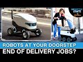 Delivery Robots Explained: Will AI Robots &amp; Drones Replace Human Delivery? | Connecting The Dots