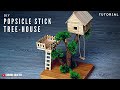 DIY Popsicle Stick Tree-House Tutorial