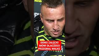 DENIS ZAŁĘCKI PO WALCE ,,NIE BĘDĘ ROBIĆ WSTYDU''