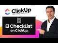 El CheckList en ClickUp. No te olvides lo que hace crecer tu negocio.