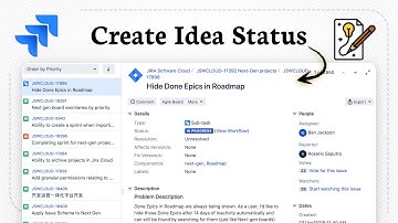 How To Create Idea status in Jira (For Clear Task Tracking)