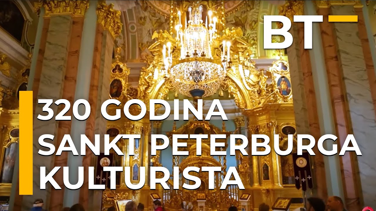 KULTURISTA   320 GODINA SANKT PETERBURGA