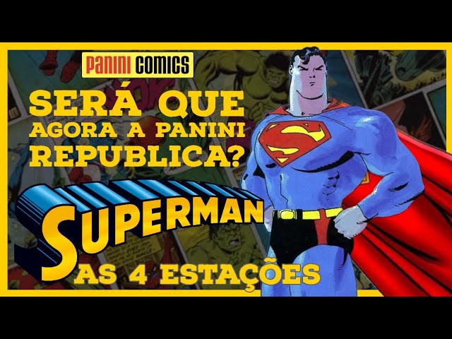 Superman: As quatro estações [HQ: Panini]