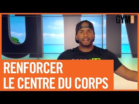 SE FOCALISER SUR LE CENTRE DU CORPS