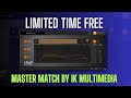 Free for limited time master match by ik multimedia  sound demo