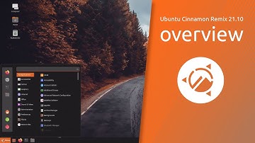Ubuntu Cinnamon Remix 21.10 overview | Ubuntu, traditionally modern.