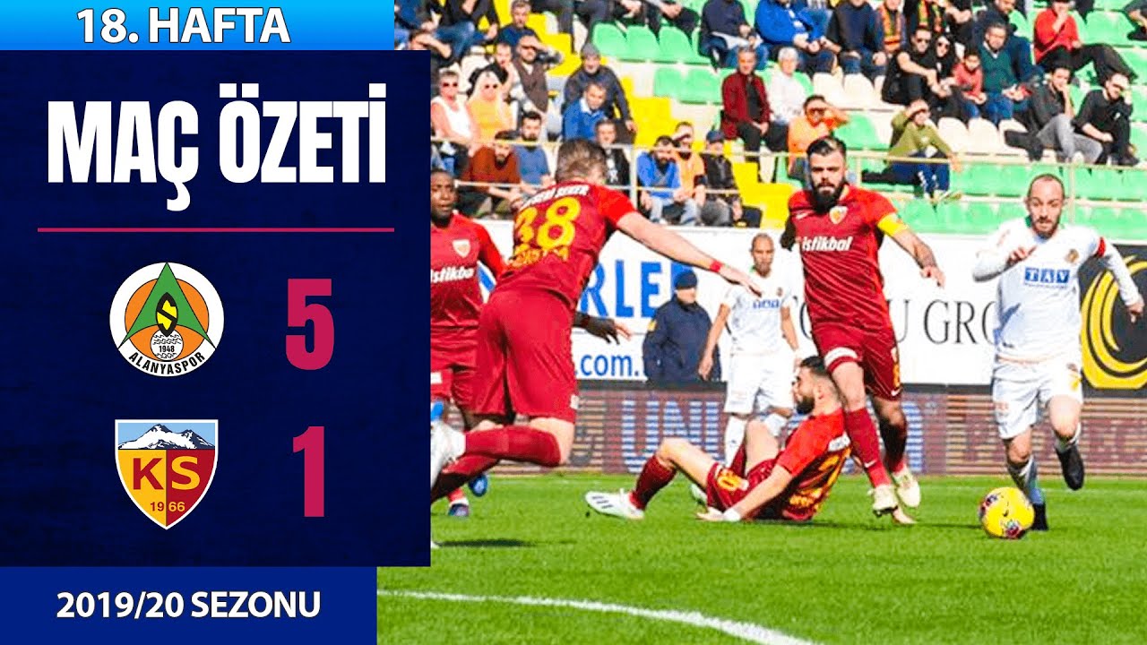 2019-2020 Süper Lig ALANYASPOR - KAYSERİSPOR 5-1 Maç Özeti