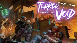 First Look At Terror From The Void 1.0 - A Phoenix Point Overhaul Mod Part 2