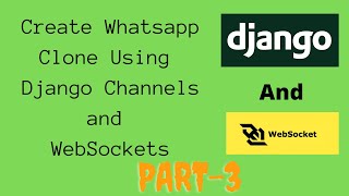 Personal Chat application using Django channels|| Creating Personal Chat Consumer in django channels