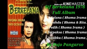 Rhoma Irama ( Stf Berkelana I 1978 Full Album )