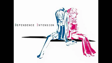 Treow × やなぎなぎ - Dependence Intension