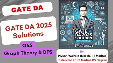 GATE DA 2025 Solutions | Data Structure and Algorithms | GATE Data science PYQ Q65 #gateda