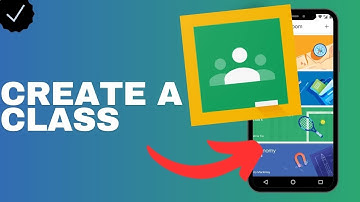 How to create a class in the Google classroom app?