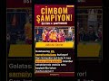 Galatasaray 26. Şampiyonluğunu Kutluyor: Üst Üste 4. Kez