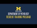 Pathology Residency at the University of Michigan