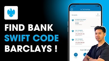 How to Find Barclays Bank Swift Code !