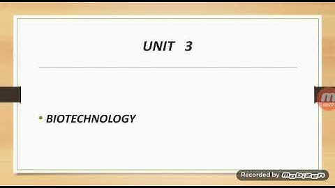 Science Class 8 Chapter 3 L-1 "Biotechnology"