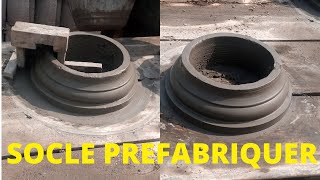 TECHNIQUE FABRICATION SOCLE LISE PREFABRIQUE