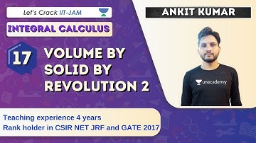 Volume by Solid by Revolution 2 | Integral calculus | Target IIT-JAM 2021 | Ankit Kumar