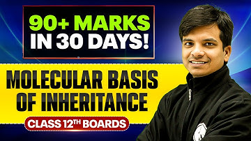 Molecular Basis Of Inheritance - Important PYQs | Biology | Class 12th Boards 🔥