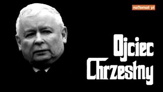 Video thumbnail of "Ojciec Chrzestny - Jarosław Kaczyński [naTemat.pl]"