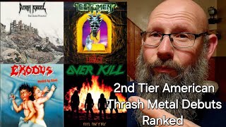 2nd Tier of American Thrash Metal Debut Albums Ranked