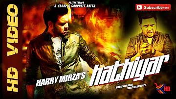 Hathiyar | Harry Mirza ft.Afsana Khan | Latest Punjabi Song 2015 | New Official Full Video Song HD