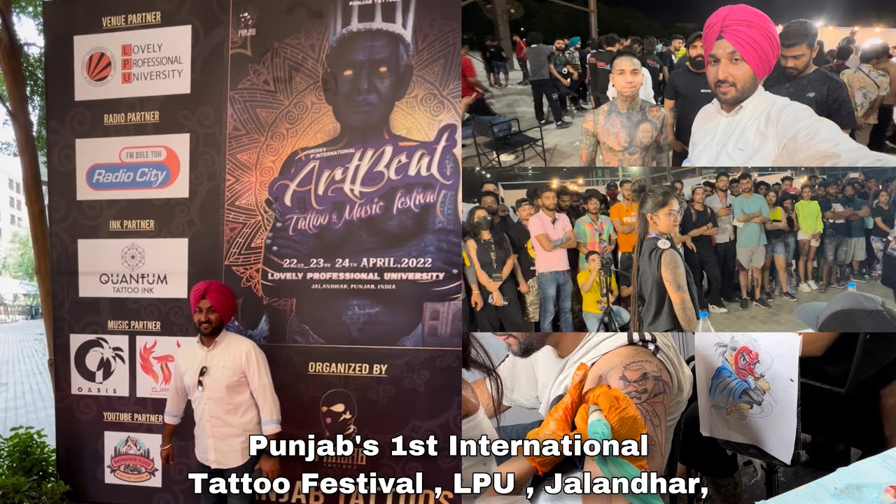 Punjab's 1st International | Artbeat Tattoo Festival | Lovely Professional  University,DayakaranVlogs - YouTube