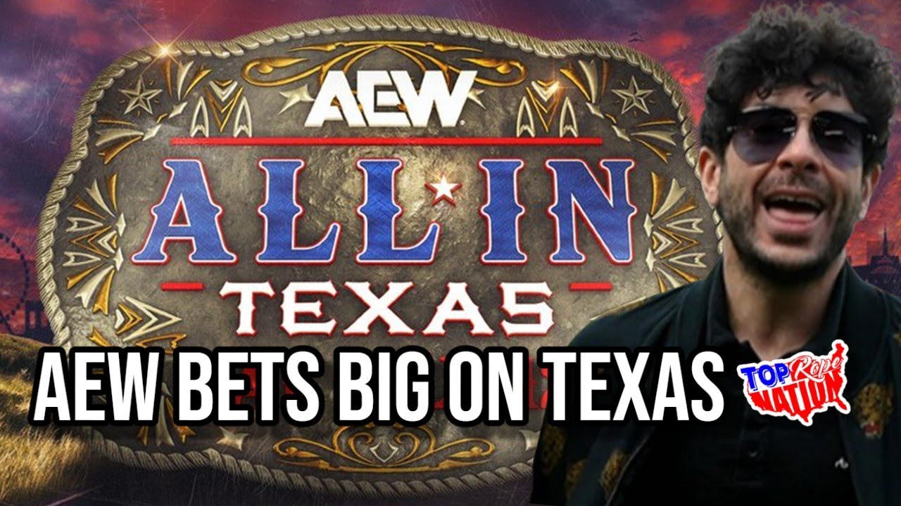 Will AEW's "All In" Bet on Texas Pay Off?