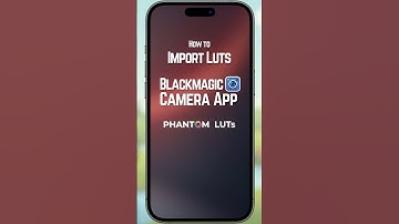 How to Install LUTs on iPhone 17 Pro with Blackmagic Camera App