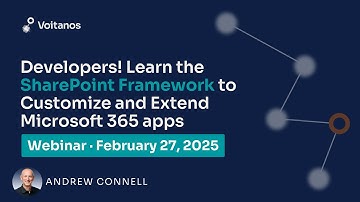 Developers! Learn SharePoint Framework and Customize Microsoft 365 Apps