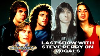 Journey: 29 years ago, the last show with Steve Perry on vocals