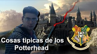 Cosas típicas de los Potterhead - BookTube Argentina