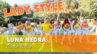 Prince Royce  - Luna Negra - Muxasalsa Lady Style