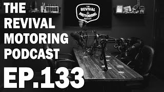 The Revival Motoring Podcast Ep.133 - Stanceworks - Mike Burroughs