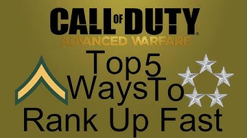 Advanced Warfare Top 5 Ways To Rank Up Fast