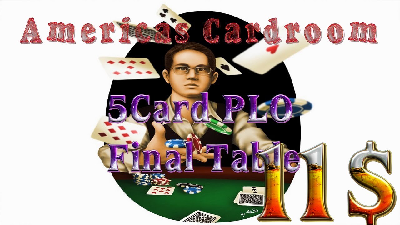 Americas Cardroom 5Card PLO Final Table