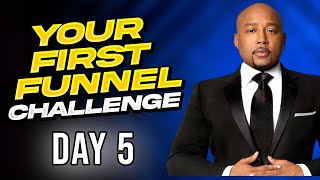 Your First Funnel Challenge Day 5 ✅ Daymond John