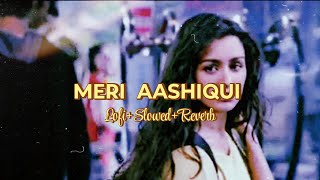 Download Lagu Meri Aashiqui (Lofi + Slowed + Reverb) 🎧 | Aashiqui 2 | TD SLASH MP3