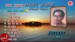 Narayan Gopal Songs Collection Audio JukeBox Vol.I | Music Nepal  - Durasi: 45:19. 