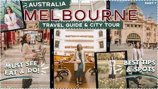 MELBOURNE AUSTRALIA Walking City Tour: MUST See & Do + BEST Food & Travel Guide! | Sophie Ramos