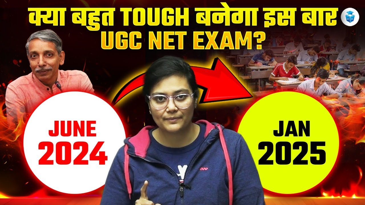 UGC NET 2024 Vs 2025 UGC NET The Most Toughest Exam Difficulty Level ugc-net-2024-vs-2025-ugc-net-the-most-toughest-exam-difficulty-level